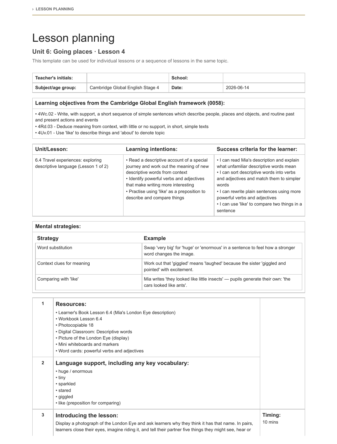 Full short-term lesson plan for Cambridge Global English Stage 4, covering framework objectives, learning intentions, success criteria, activities, assessment, differentiation, plenary, and homework